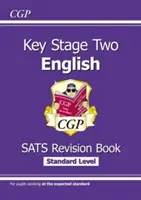 Új KS2 English SATS Revision Book - 10-11 éveseknek (a 2022-es tesztekhez) - New KS2 English SATS Revision Book - Ages 10-11 (for the 2022 tests)