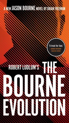 Robert Ludlum: A Bourne-fejlődés - Robert Ludlum's the Bourne Evolution