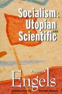 Szocializmus: Szocializmus: Utópisztikus és tudományos - Socialism: Utopian and Scientific