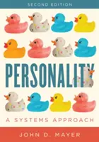 Személyiség: A Systems Approach - Personality: A Systems Approach