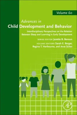 Interdiszciplináris perspektívák az alvás és a tanulás kapcsolatáról a korai fejlődésben, 60 - Interdisciplinary Perspectives on the Relation Between Sleep and Learning in Early Development, 60