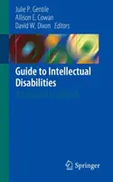 Útmutató az értelmi fogyatékossághoz: A Clinical Handbook - Guide to Intellectual Disabilities: A Clinical Handbook