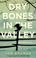 Száraz csontok a völgyben - Dry Bones in the Valley