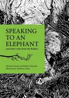 Beszélgetés egy elefánttal - és más kádári történetek - Speaking to an Elephant - and Other Tales from the Kadars