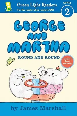 George és Martha: Round and Round Early Reader - George and Martha: Round and Round Early Reader