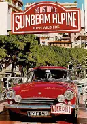 A Sunbeam Alpine története - The History of the Sunbeam Alpine