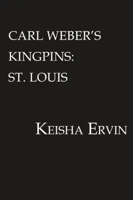 Carl Weber Kingpins: St. Louis - Carl Weber's Kingpins: St. Louis