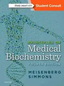 Az orvosi biokémia alapjai - Principles of Medical Biochemistry