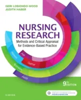 Ápolási kutatás: A bizonyítékokon alapuló gyakorlat módszerei és kritikai értékelése - Nursing Research: Methods and Critical Appraisal for Evidence-Based Practice