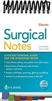 Sebészeti jegyzetek: A Pocket Survival Guide for the Operating Room (Túlélési útmutató a műtőben) - Surgical Notes: A Pocket Survival Guide for the Operating Room