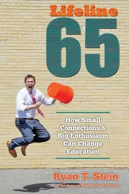 Életvonal 65: Hogyan változtathatják meg a kis kapcsolatok és a nagy lelkesedés az oktatást? - Lifeline 65: How Small Connections and Big Enthusiasm Can Change Education