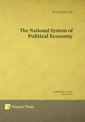 A politikai gazdaságtan nemzeti rendszere - The National System of Political Economy