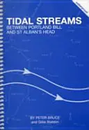 Dagályos folyók Portland Bill és St Alban's Head között - Tidal Streams Between Portland Bill and St Alban's Head