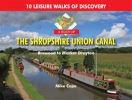 Boot Up the Shropshire Union Canal - Brewoodtól Market Draytonig - Boot Up the Shropshire Union Canal - From Brewood to Market Drayton