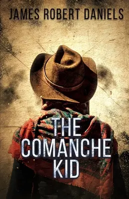 A komancs kölyök - The Comanche Kid