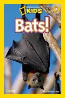 National Geographic Readers: Denevérek - National Geographic Readers: Bats