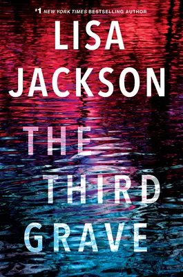 A harmadik sír: Egy lebilincselő új thriller - The Third Grave: A Riveting New Thriller