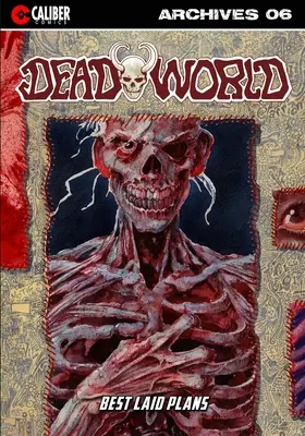 Deadworld Archives - Hatodik könyv - Deadworld Archives - Book Six