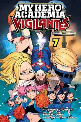 My Hero Academia: Önbíráskodók, 7. kötet, 7. kötet - My Hero Academia: Vigilantes, Vol. 7, 7