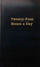 Huszonnégy óra naponta - Twenty-Four Hours a Day