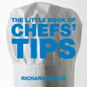 A szakácsok tippjeinek kis könyve - The Little Book of Chefs' Tips