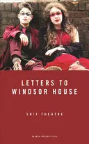 Levelek a Windsor-házba - Letters to Windsor House