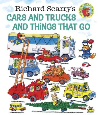 Richard Scarry's Cars and Trucks and Things That Go (Richard Scarry's autók, teherautók és dolgok, amik mennek) - Richard Scarry's Cars and Trucks and Things That Go