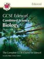 Grade 9-1 GCSE Combined Science for Edexcel Biology Student Book with Online Edition (9-1. fokozatú GCSE kombinált természettudományok az Edexcel Biológia számára) online kiadással - Grade 9-1 GCSE Combined Science for Edexcel Biology Student Book with Online Edition