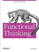 Funkcionális gondolkodás: Paradigma a szintaxis felett - Functional Thinking: Paradigm Over Syntax