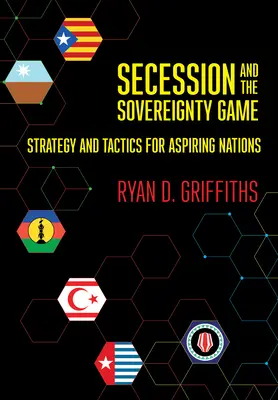 Az elszakadás és a szuverenitás játék - Secession and the Sovereignty Game