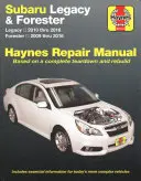 Subaru Legacy 2010 Thru 2016 & Forester 2009 Thru 2016 Haynes javítási kézikönyv - Subaru Legacy 2010 Thru 2016 & Forester 2009 Thru 2016 Haynes Repair Manual