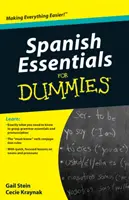 Spanyol alapismeretek Dummies számára - Spanish Essentials for Dummies