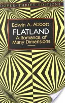 Flatland: A Romance of Many Dimensions