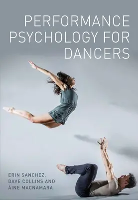 Táncosok teljesítménypszichológiája - Performance Psychology for Dancers