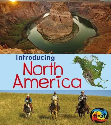 Észak-Amerika bemutatkozása - Introducing North America