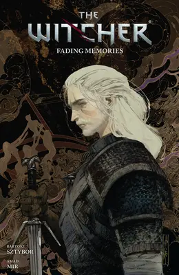 The Witcher 5. kötet: Fading Memories (Fading Memories) - The Witcher Volume 5: Fading Memories