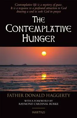 A szemlélődő éhség - The Contemplative Hunger