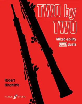 Two by Two Series - Oboa duettek - Two by Two Series - Oboe Duets