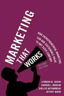 Marketing, ami működik: Hogyan tud a vállalkozói marketing fenntartható értéket teremteni bármilyen méretű vállalat számára? - Marketing That Works: How Entrepreneurial Marketing Can Add Sustainable Value to Any Sized Company