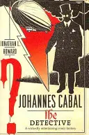 Johannes Cabal, a detektív - Johannes Cabal the Detective