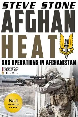 Afghan Heat: SAS műveletek Afganisztánban - Afghan Heat: SAS Operations in Afghanistan