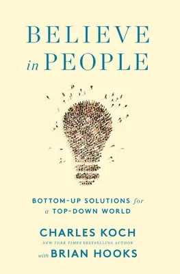 Higgy az emberekben: Bottom-Up megoldások egy Top-Down világ számára - Believe in People: Bottom-Up Solutions for a Top-Down World