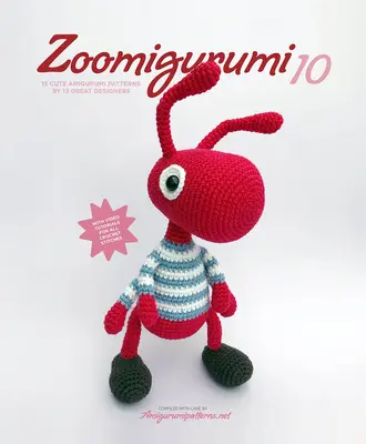 Zoomigurumi 10: 15 aranyos amigurumi minta 12 nagyszerű tervezőtől - Zoomigurumi 10: 15 Cute Amigurumi Patterns by 12 Great Designers