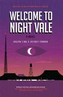 Üdvözöljük Night Vale-ben: A Novel - Welcome to Night Vale: A Novel