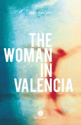 A valenciai nő - The Woman in Valencia