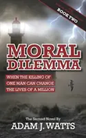 Erkölcsi dilemma - Moral Dilemma