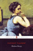 Madame Bovary: Provincial Lives