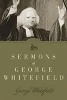 George Whitefield prédikációi - Sermons of George Whitefield