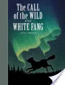 A vadon hívása és a Fehér agyar - The Call of the Wild and White Fang