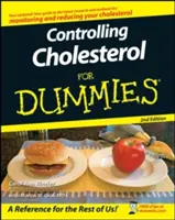 Koleszterinszint-ellenőrzés kisokosoknak - Controlling Cholesterol for Dummies